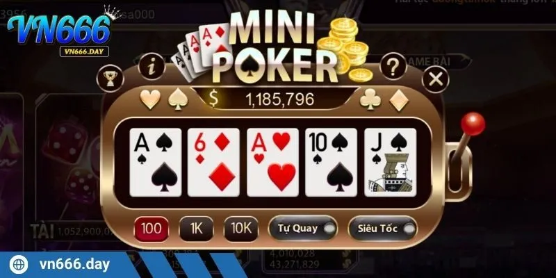 Cách đánh mini poker giúp tăng cơ hội thắng lớn